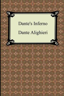 Dante's Inferno (the Divine Comedy, Volume 1, Hell)