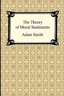 The Theory of Moral Sentiments