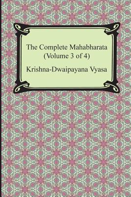 The Complete Mahabharata (Volume 3 of 4, Books 8 to 12)