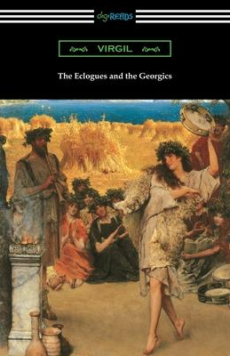 The Eclogues and the Georgics