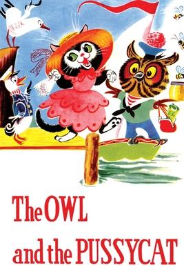 The Owl and the Pussycat and Other Poems