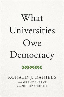 What Universities Owe Democracy