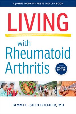 Living with Rheumatoid Arthritis 4E