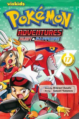 Pokmon Adventures (Ruby and Sapphire), Vol. 17