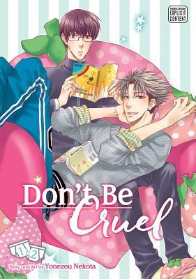 Don't Be Cruel: 2-In-1 Edition, Vol. 1: 2-In-1 Edition