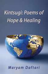 Kintsugi: Poems of Hope & Healing Subscription