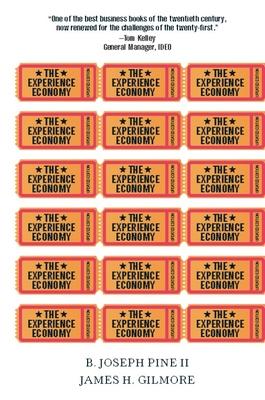 The Experience Economy