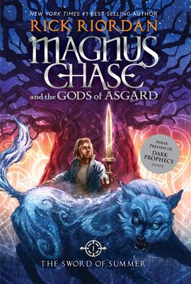 Magnus Chase and the Gods of Asgard Book 1: Sword of Summer, The-Magnus Chase and the Gods of Asgard Book 1