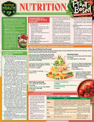 Nutrition - Plant Based Whole Food Diet: A Quickstudy Laminated Reference Guide