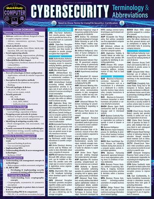 Cybersecurity Terminology & Abbreviations- Comptia Security Certification: A Quickstudy Laminated Reference Guide