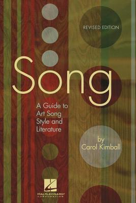 Song: A Guide to Art Song Style and Literature