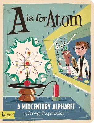 A is for Atom: A Midcentury Alphabet Subscription