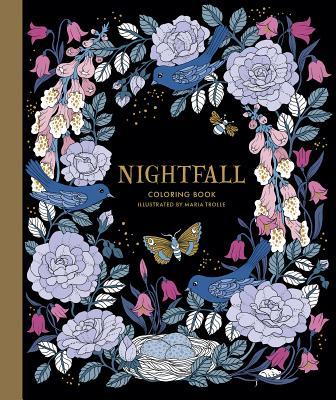 Nightfall Coloring Book: Originally Published in Sweden as Skymningstimman