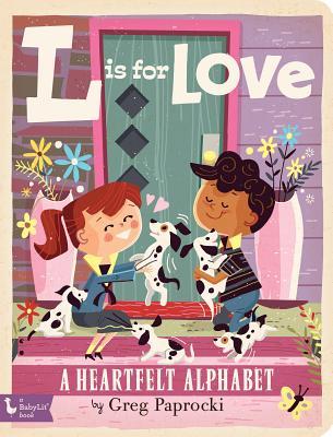 L Is for Love: A Heartfelt Alphabet