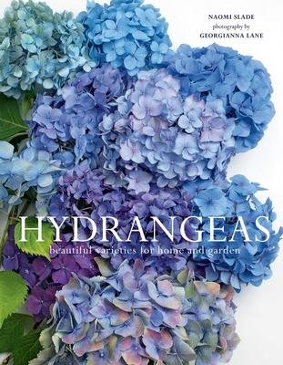 Hydrangeas: Beautiful Varieties for Home and Garden Subscription