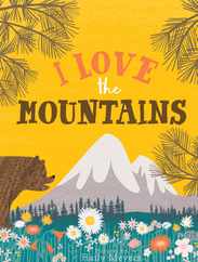 I Love the Mountains, Board Book Subscription