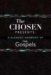 The Chosen Presents: A Blended Harmony of the Gospels Subscription