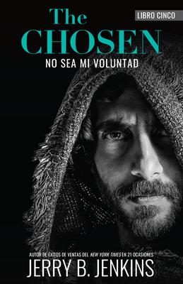 The Chosen: No Sea Mi Voluntad Subscription