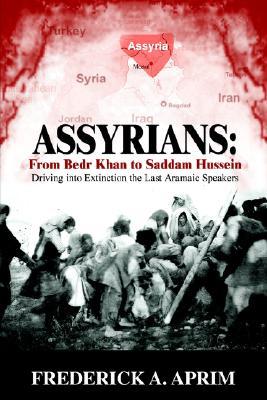 Assyrians: Driving into Extinction the Last Aramaic Speakers