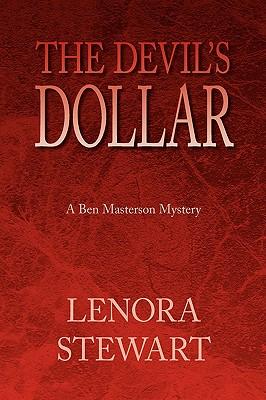 The Devil's Dollar: A Ben Masterson Mystery