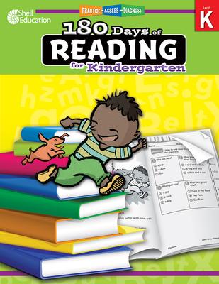 180 Days(tm) Reading for Kindergarten: Practice, Assess, Diagnose