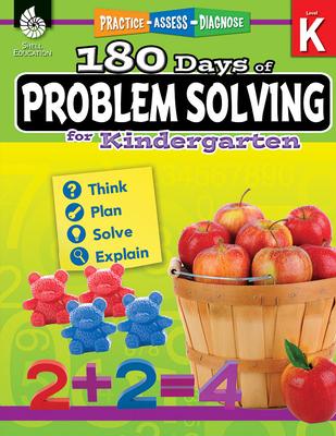 180 Days(tm) Problem Solving for Kindergarten: Practice, Assess, Diagnose