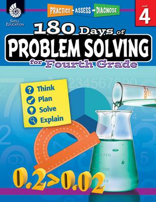 180 Days(tm) Problem Solving for Fourth Grade: Practice, Assess, Diagnose