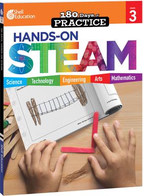 180 Days(tm) Hands-On Steam for Grade 3: Practice, Assess, Diagnose