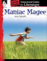 Maniac Magee: An Instructional Guide for Literature Subscription