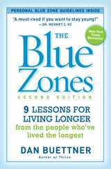 The Blue Zones: 9 Lessons for Living Longer from the People Who've Lived the Longest Subscription