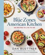 The Blue Zones American Kitchen: 100 Recipes to Live to 100 Subscription