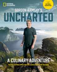 Gordon Ramsay's Uncharted: A Culinary Adventure with 60 Recipes from Around the Globe Subscription