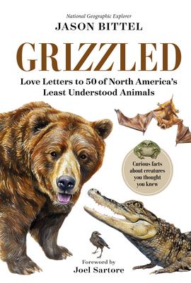 Grizzled: Love Letters to 50 of North America's Least Understood Animals Subscription
