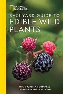 National Geographic Backyard Guide to Edible Wild Plants Subscription