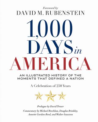 1,000 Days in America: An Illustrated History of the Moments That Defined a Nation Subscription