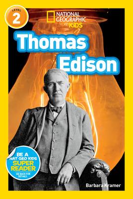 Thomas Edison (National Geographic Kids Readers, Level 2) Subscription