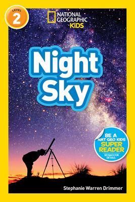 Night Sky (National Geographic Kids Readers, Level 2)