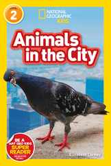 National Geographic Readers: Animals in the City (L2) Subscription