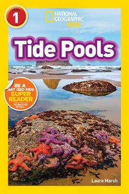 Tide Pools (National Geographic Kids Readers, Level 1)