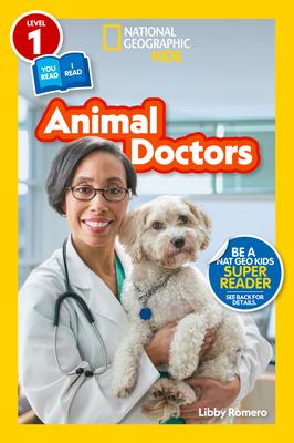 Animal Doctors (National Geographic Kids Readers, Level 1/Co-Reader)