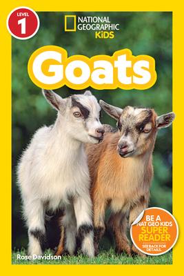 National Geographic Readers: Goats (Level 1)