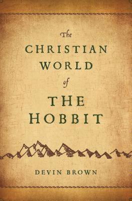 The Christian World of the Hobbit