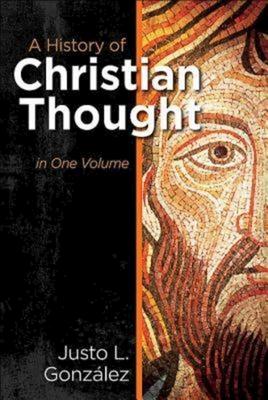 A History of Christian Thought in One Volume