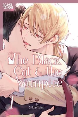 The Black Cat & the Vampire, Volume 1: Volume 1