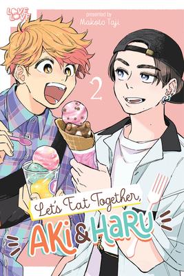 Let's Eat Together, Aki and Haru, Volume 2: Volume 2