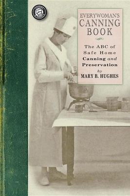 Everywoman's Canning Book