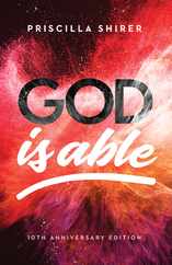 God Is Able, 10th Anniversary Edition Subscription
