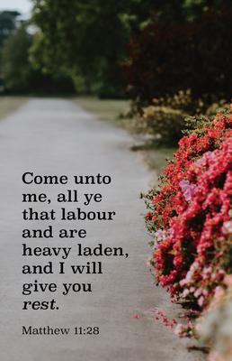 General Worship Bulletin: All Ye That Labour (Package of 100): Matthew 11:28 (Kjv)