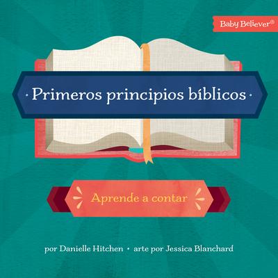 Primeros Principios Bblicos: Aprende a Contar