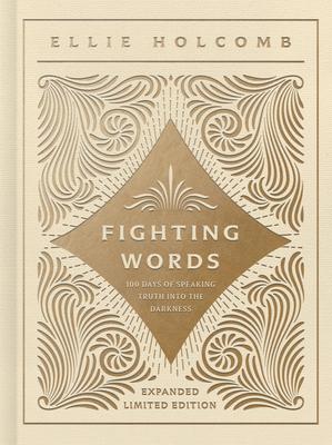 Fighting Words Devotional: Expanded Limited Edition